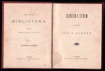 Josef Václav Sládek: Sluncem a stínem