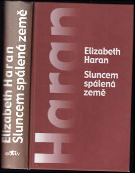 Elizabeth Haran: Sluncem spálená země