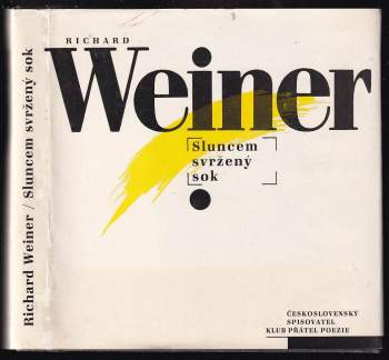 Richard Weiner: Sluncem svržený sok