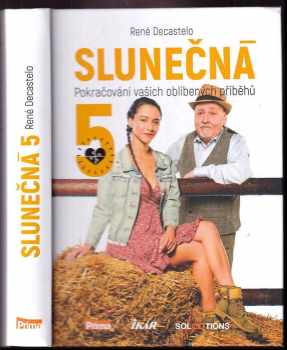 René Decastelo: Slunečná