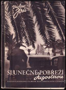 Slunečné pobřeží Jugoslavie