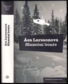 Åsa Larsson: Sluneční bouře