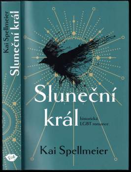 Kai Spellmeier: Sluneční král