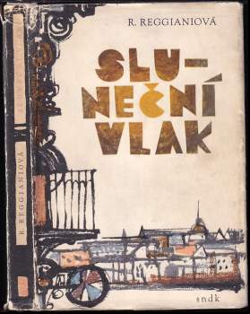 Renée Reggiani: Sluneční vlak