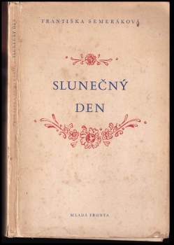 Františka Semeráková: Slunečný den