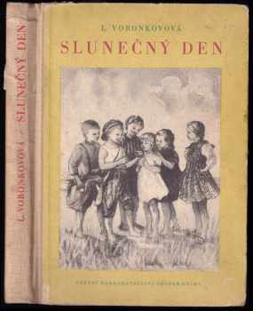 Ljubov' Fedorovna Voronkova: Slunečný den