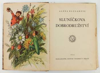 Alena Klugarová: Sluníčkova dobrodružství
