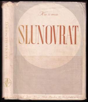 Kuzma: Slunovrat
