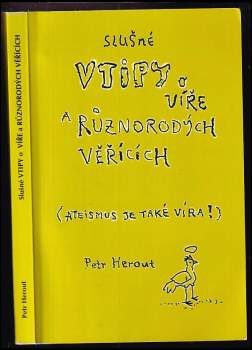 Petr Herout: Slušné vtipy o víře a různorodých věřících