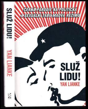 Lianke Yan: Služ lidu!
