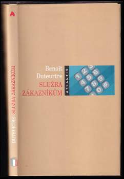 Benoît Duteurtre: Služba zákazníkům
