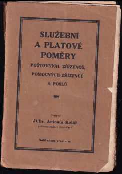 Služební a platové poměry zřízenců, pomocných zřízenců a poslů v oboru čs. poštovní správy