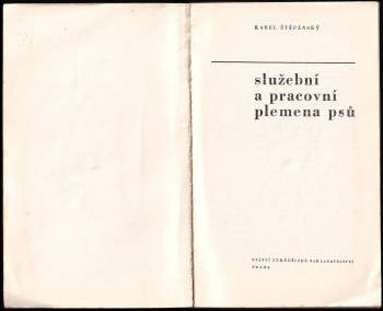 Karel Štěpánský: Služební a pracovní plemena psů
