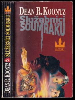 Dean R Koontz: Služebníci soumraku