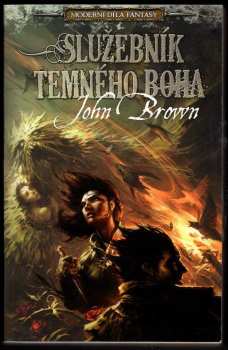 John Brown: Služebník temného boha