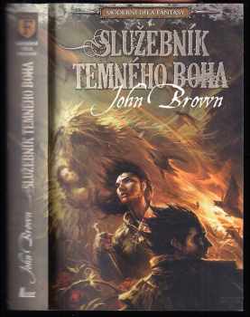 John Brown: Služebník temného boha