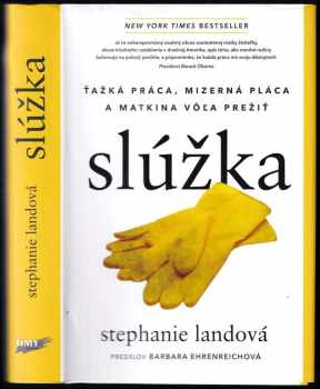 Stephanie Land: Slúžka