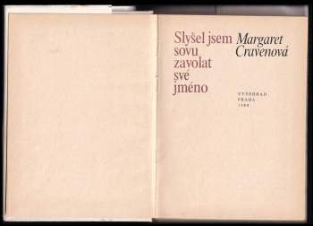 Margaret Craven: Slyšel jsem sovu zavolat své jméno