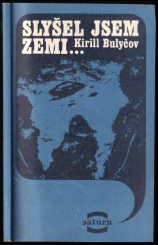 Slyšel jsem Zemi--