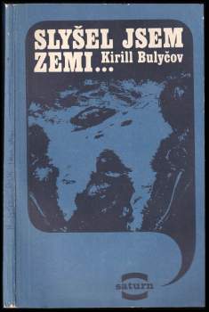 Slyšel jsem Zemi--