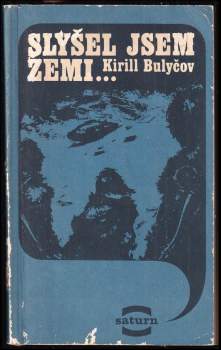 Slyšel jsem Zemi--
