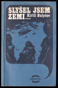 Slyšel jsem Zemi--