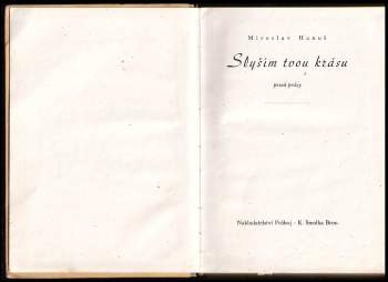 Miroslav Hanuš: Slyším tvou krásu