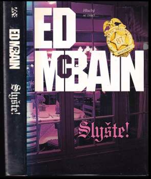 Ed McBain: Slyšte!