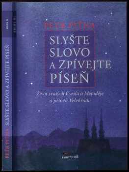 Petr Piťha: Slyšte slovo a zpívejte píseň