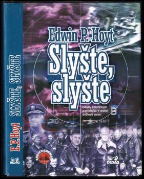 Edwin Palmer Hoyt: Slyšte, slyšte