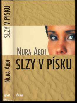 Nura Abdi: Slzy v písku