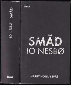 Jo Nesbø: Smäd