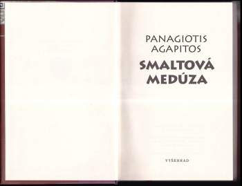 Panagiōtīs A Agapītos: Smaltová Medúza