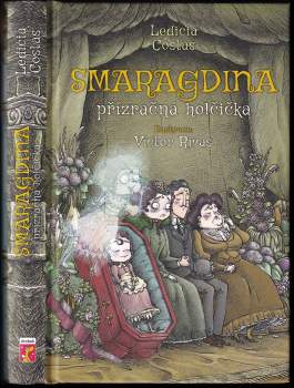 Ledicia Costas: Smaragdina, přízračná holčička