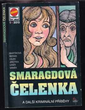 Heda Bartíková: Smaragdová čelenka