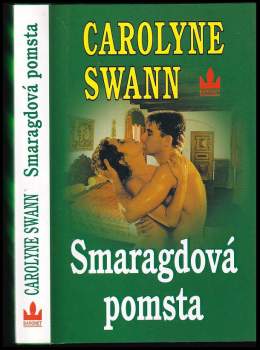 Carolyne Swann: Smaragdová pomsta