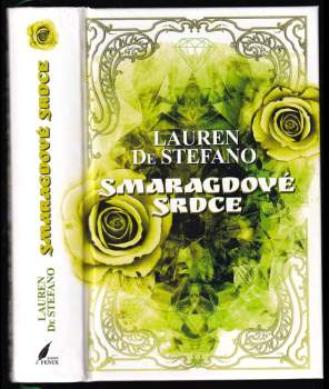 Lauren DeStefano: Smaragdové srdce