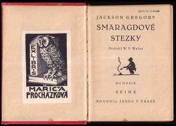 Jackson Gregory: Smaragdové stezky