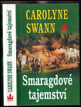 Smaragdové tajemství - Carolyne Swann (2002, Baronet) - ID: 801551