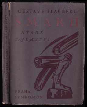Gustave Flaubert: Smarh - Staré tajemství