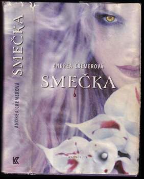 Andrea R Cremer: Smečka
