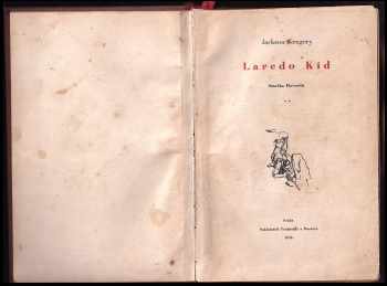 Jackson Gregory: Smečka Haverilů [Díl II], Laredo Kid.