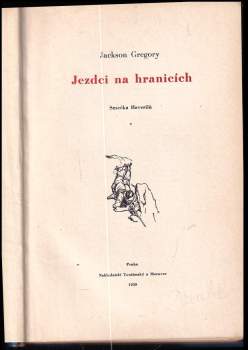 Jackson Gregory: Smečka Haverilů