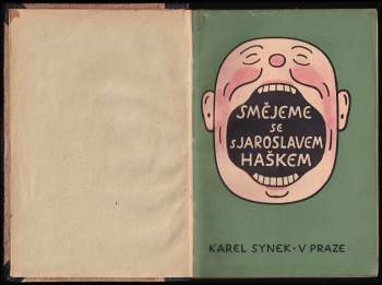 Jaroslav Hašek: Smějeme se s Jaroslavem Haškem