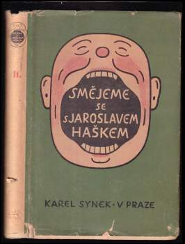 Smějeme se s Jaroslavem Haškem