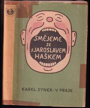 Jaroslav Hašek: Smějeme se s Jaroslavem Haškem