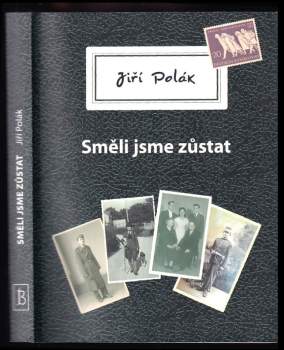 Směli jsme zůstat