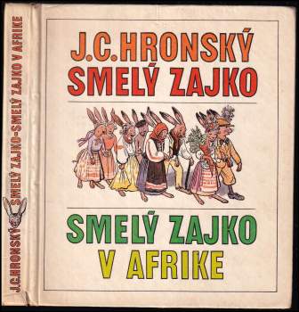 Smelý zajko ; Smelý zajko v Afrike