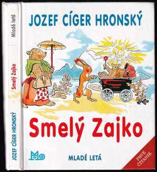 Smelý zajko