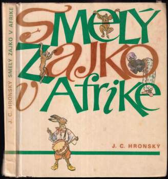 Smelý zajko v Afrike